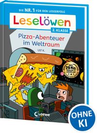 Buch Cover Leselöwen 2. Klasse - Pizza-Abenteuer im Weltraum