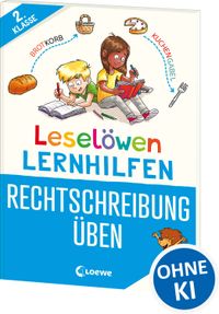 Buch Cover Leselöwen Lernhilfen - Rechtschreibung üben - 2. Klasse
