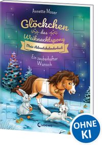 Buch Cover Glöckchen, das Weihnachtspony Mein Adventskalenderbuch - Ein zauberhafter Wunsch