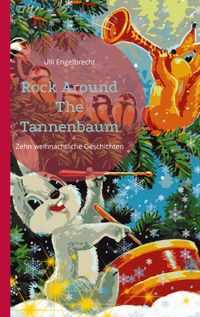 Buch Cover Rock Around The Tannenbaum