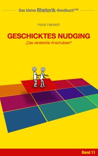 Buch Cover Rhetorik-Handbuch 2100 - Geschicktes Nudging