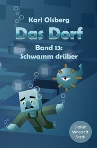 Buch Cover Das Dorf / Das Dorf Band 13: Schwamm drüber