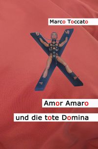 Buch Cover Amor Amaro / Amor Amaro und die tote Domina