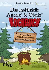 Buch Cover Das inoffizielle Asterix®-&-Obelix®-Kochbuch