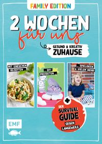 Buch Cover 2 Wochen für uns – Gesund und kreativ zuhause (Family Edition)