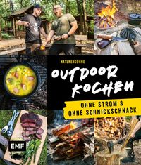 Buch Cover Outdoor Kochen – Ohne Strom und ohne Schnickschnack mit den Naturensöhnen