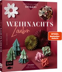 Buch Cover Modulare Origami: Weihnachtszauber – Faltprojekte zum Stecken & Staunen aus Papier