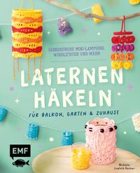 Buch Cover Laternen häkeln für Balkon, Garten & Zuhause