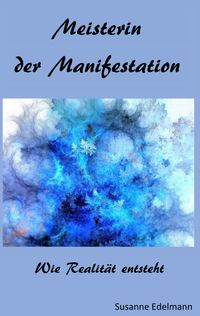 Buch Cover Meisterin der Manifestation