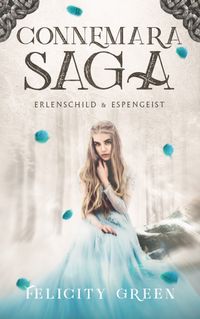 Buch Cover Connemara-Saga: Erlenschild und Espengeist