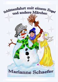 Buch Cover Band / Schlittenfahrt mit einem Engel und andere Märchen