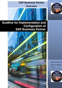 Buch Cover Guidline for Implementation and Configuration of SAP Business Partner (BP)