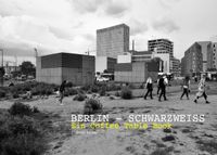 Buch Cover Berlin in Bildern / Berlin - Schwarzweiss