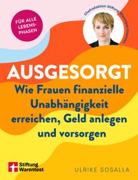 Buch Cover Ausgesorgt - Finanztipps und Vermögensaufbau, mit praktischen Planungshilfen
