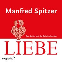 Buch Cover Das Gehirn und die Geheimnisse der Liebe