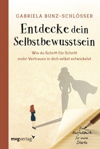 Buch Cover Entdecke dein Selbstbewusstsein