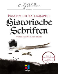 Buch Cover Praxisbuch Kalligraphie: Historische Schriften