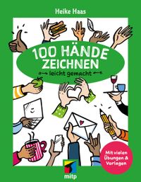 Buch Cover 100 Hände zeichnen leicht gemacht
