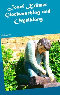 Buch Cover Glockenschlag und Orgelklang