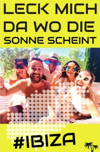 Buch Cover Leck mich da wo die Sonne scheint