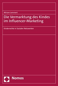 Buch Cover Die Vermarktung des Kindes im Influencer-Marketing