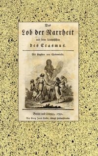 Buch Cover Das Lob der Narrheit. Reprint der Ausgabe von 1781
