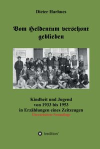 Buch Cover Vom Heldentum verschont geblieben