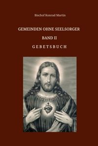 Buch Cover Gemeinden ohne Seelsorger, Band II