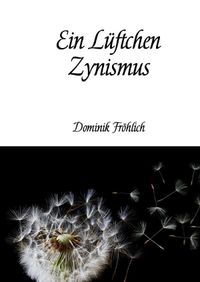 Buch Cover Elementare Kritik / Ein Lüftchen Zynismus