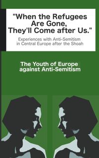 Buch Cover When the Refugees Are Gone, They'll Come after Us