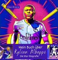 Buch Cover Mein Buch über Kylian Mbappé