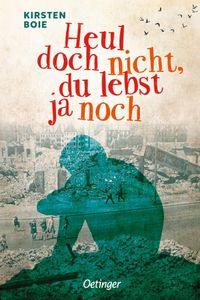 Buch Cover Heul doch nicht, du lebst ja noch