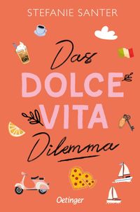 Buch Cover Das Dolce Vita Dilemma