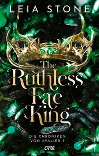 Buch Cover The Ruthless Fae King - Die Chroniken von Avalier 3