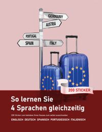 Buch Cover So lernen Sie 4 Sprachen gleichzeitig: 200 Vokabeln zum bekleben der Wohnung auf Englisch, Spanisch, Portugiesisch und Italienisch