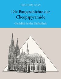 Buch Cover Die Baugeschichte der Cheopspyramide