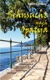 Buch Cover Sehnsucht nach Opatija