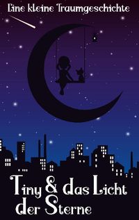 Buch Cover Tiny und das Licht der Sterne
