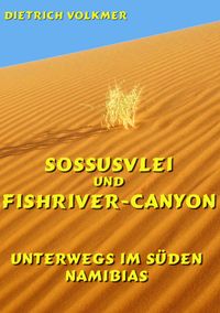 Buch Cover Sossusvlei und Fishriver-Canyon