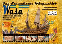 Buch Cover Das Schwedische Kriegsschiff Wasa/Vasa als Modell mit Infos zum Museum und zur Geschichte