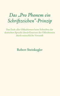 Buch Cover Das "Pro Phonem ein Schriftzeichen"-Prinzip