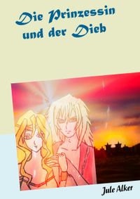 Buch Cover Die Prinzessin und der Dieb