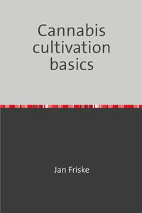 Buch Cover Cannabis cultivation basics