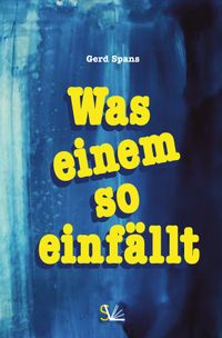 Buch Cover Serie / Was einem so einfällt