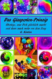 Buch Cover Das Glasperlen - Prinzip
