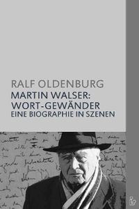 Buch Cover MARTIN WALSER - WORT-GEWÄNDER