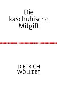 Buch Cover Die kaschubische Mitgift