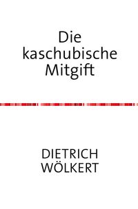 Buch Cover Die kaschubische Mitgift