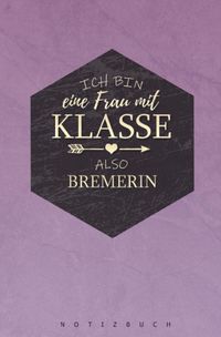 Buch Cover Notizbuch für eine Bremerin