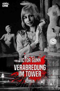Buch Cover VERABREDUNG IM TOWER